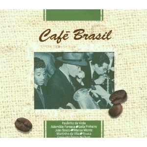 Various - Cafe Brasil - Kliknutím na obrázok zatvorte